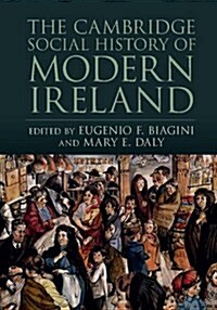 The Cambridge Social History of Modern Ireland (Hardcover)
