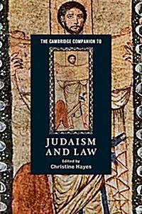 The Cambridge Companion to Judaism and Law (Paperback)