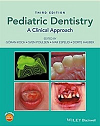 Pediatric Dentistry: A Clinical Approach (Hardcover, 3)