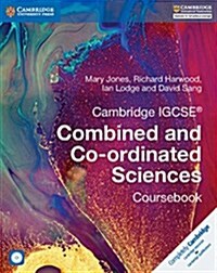 Cambridge IGCSE® Combined and Co-ordinated Sciences Coursebook with CD-ROM (Multiple-component retail product, part(s) enclose)