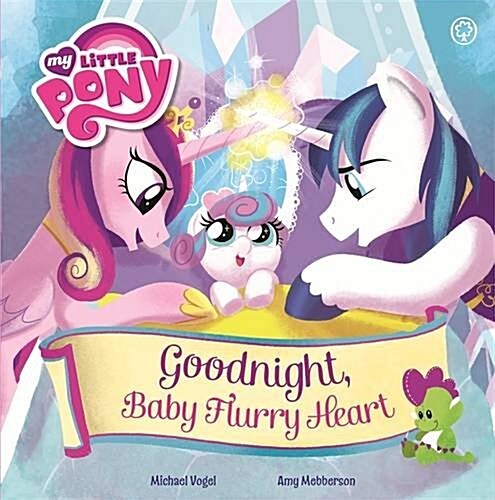 My Little Pony : Goodnight, Baby Flurry Heart (Paperback)