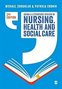 Doing a Literature Review in Nursing, Health and Social Care (Paperback, 2)