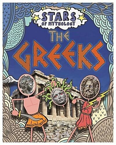 Stars of Mythology: Greek (Hardcover, Illustrated ed)