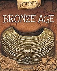 Bronze Age (Hardcover, Illustrated ed)