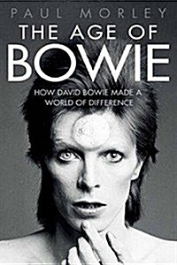 The Age of Bowie (Paperback, Export)