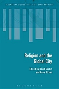 Religion and the Global City (Hardcover)