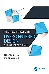 Fundamentals of User-Centered Design: A Practical Approach (Hardcover)