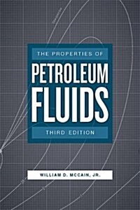 Properties of Petroleum Fluids (Hardcover, 3)