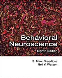 Behavioral Neuroscience (Hardcover, 8)