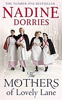 The Mothers of Lovely Lane (Paperback)