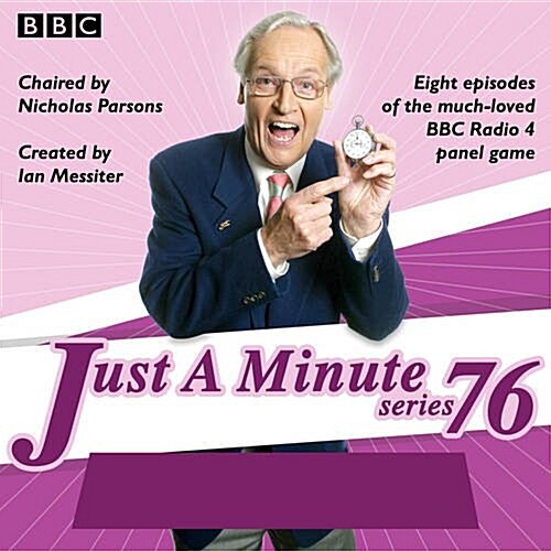 Just a Minute: Series 76 : The BBC Radio 4 comedy panel game (CD-Audio, Unabridged ed)