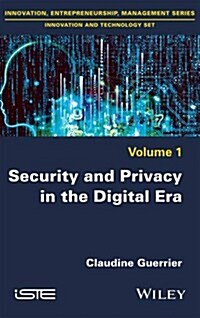 Security and Privacy in the Digital Era (Hardcover)