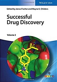 Successful Drug Discovery, Volume 2 (Hardcover)