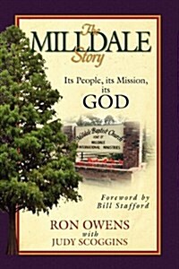 The Milldale Story (Paperback)