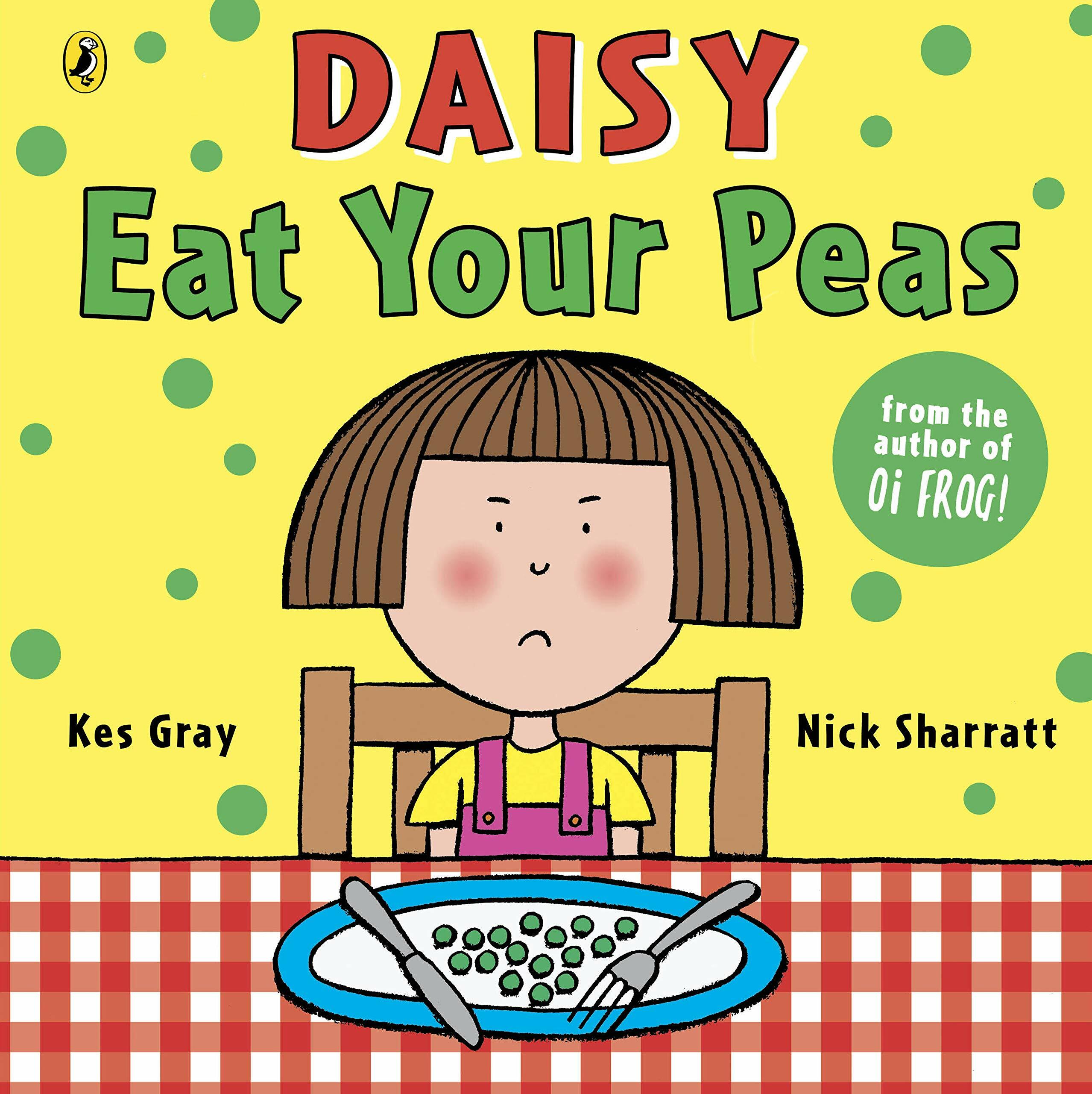Daisy: Eat Your Peas (Paperback)