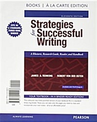 Strategies for Successful Writing, Books a la Carte Edition Plus Mywritinglab with Pearson Etext -- Access Card Package [With Access Code] (Loose Leaf, 11)