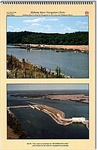 Alabama River Navigation Charts, Alabama River to Head of Navigation on the Coosa and Tallapossa Rivers (Spiral)