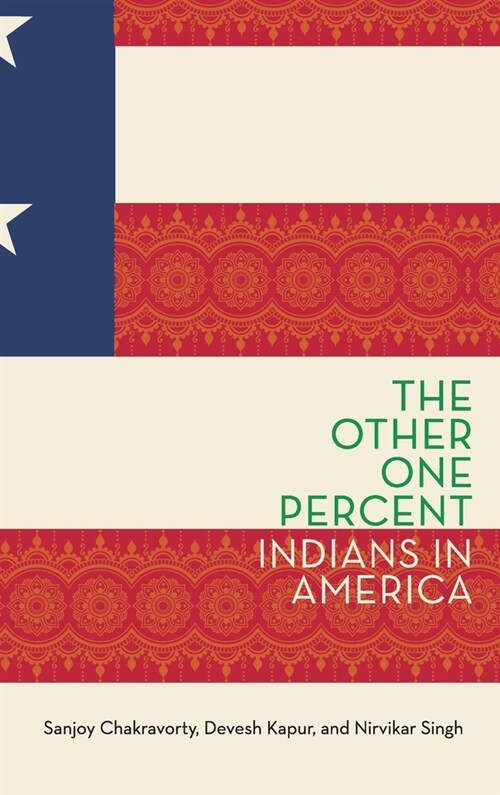 The Other One Percent: Indians in America (Hardcover)
