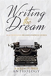 Writing the Dream (Paperback)