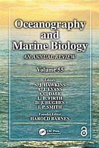 Oceanography and Marine Biology : An annual review. Volume 55 (Hardcover)