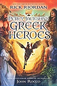 Percy Jacksons Greek Heroes (Prebound, Bound for Schoo)