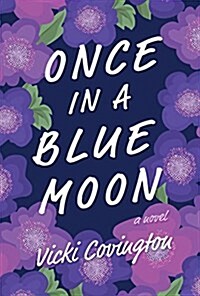 Once in a Blue Moon (Hardcover)