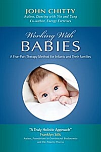 Working with Babies (Paperback)