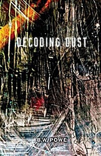 Decoding Dust (Paperback)