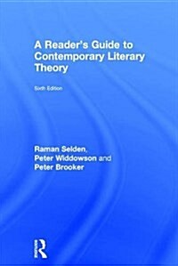 A Readers Guide to Contemporary Literary Theory (Hardcover, 6 ed)