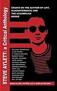 Steve Aylett: A Critical Anthology (Paperback)