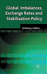 Global Imbalances, Exchange Rates and Stabilization Policy (Paperback)