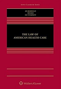 The Law of American Health Care (Hardcover)