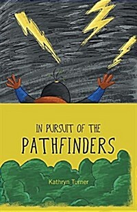 In Pursuit of the Pathfinders (Paperback)