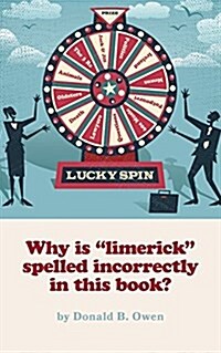 Why Is Limerick Spelled Incorrectly in This Book? (Paperback)