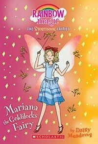 Mariana the Goldilocks Fairy(storybook Fairies #2): A Rainbow Magic Book (Paperback)