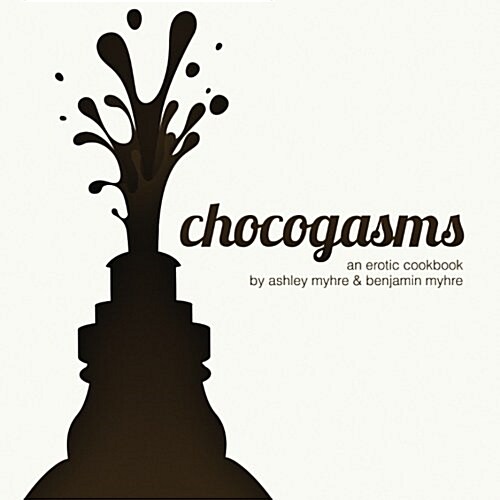 Chocogasms (Paperback)