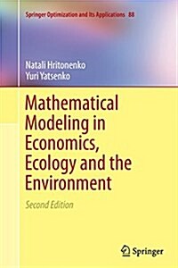 Mathematical Modeling in Economics, Ecology and the Environment (Paperback, 2, Softcover Repri)