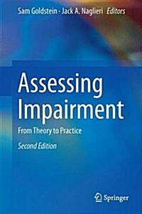 Assessing Impairment: From Theory to Practice (Hardcover, 2, 2016)