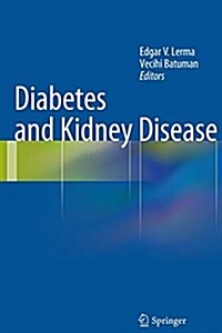 Diabetes and Kidney Disease (Paperback, Softcover Repri)