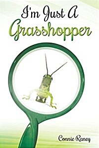 Im Just a Grasshopper (Paperback)