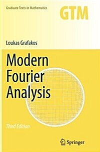 Modern Fourier Analysis (Paperback, 3, Softcover Repri)