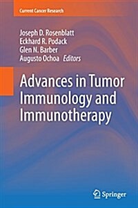 Advances in Tumor Immunology and Immunotherapy (Paperback, Softcover Repri)