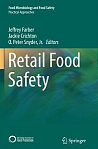 Retail Food Safety (Paperback, Softcover Repri)