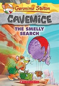 The Smelly Search (Geronimo Stilton Cavemice #13) (Paperback)