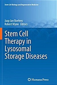 Stem Cell Therapy in Lysosomal Storage Diseases (Paperback, Softcover Repri)