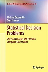 Statistical Decision Problems: Selected Concepts and Portfolio Safeguard Case Studies (Paperback, Softcover Repri)