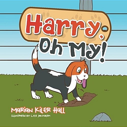 Harry, Oh My! (Paperback)