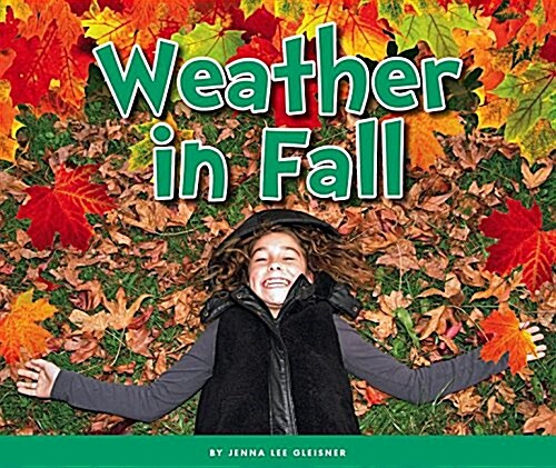 Weather in Fall (Library Binding)