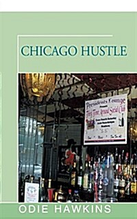 Chicago Hustle (Paperback)