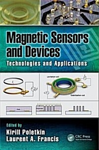Magnetic Sensors and Devices: Technologies and Applications (Hardcover)